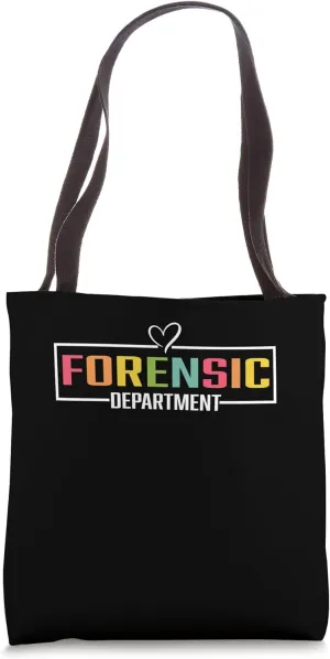 Forensic Department Tee Medical Stuff For Nurses Doctors Tote Bag