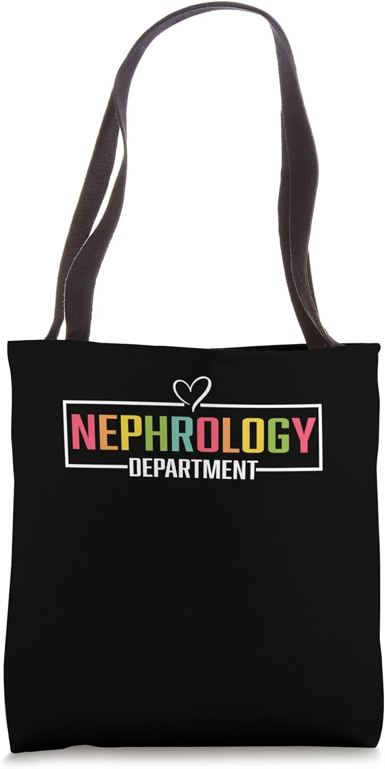 Nephrology Department Tee Medical Stuff For Nurses Doctors Tote Bag